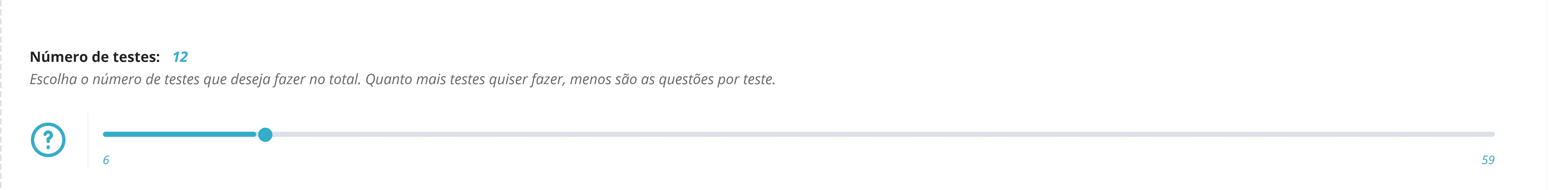 Escolha qual o número de testes que quer fazer Licenca