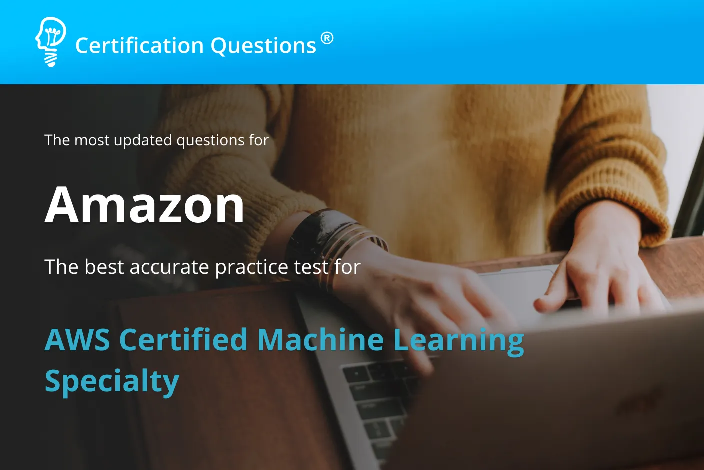 This image is related to aws machine learning certification questions This image is related to aws machine learning certification questions