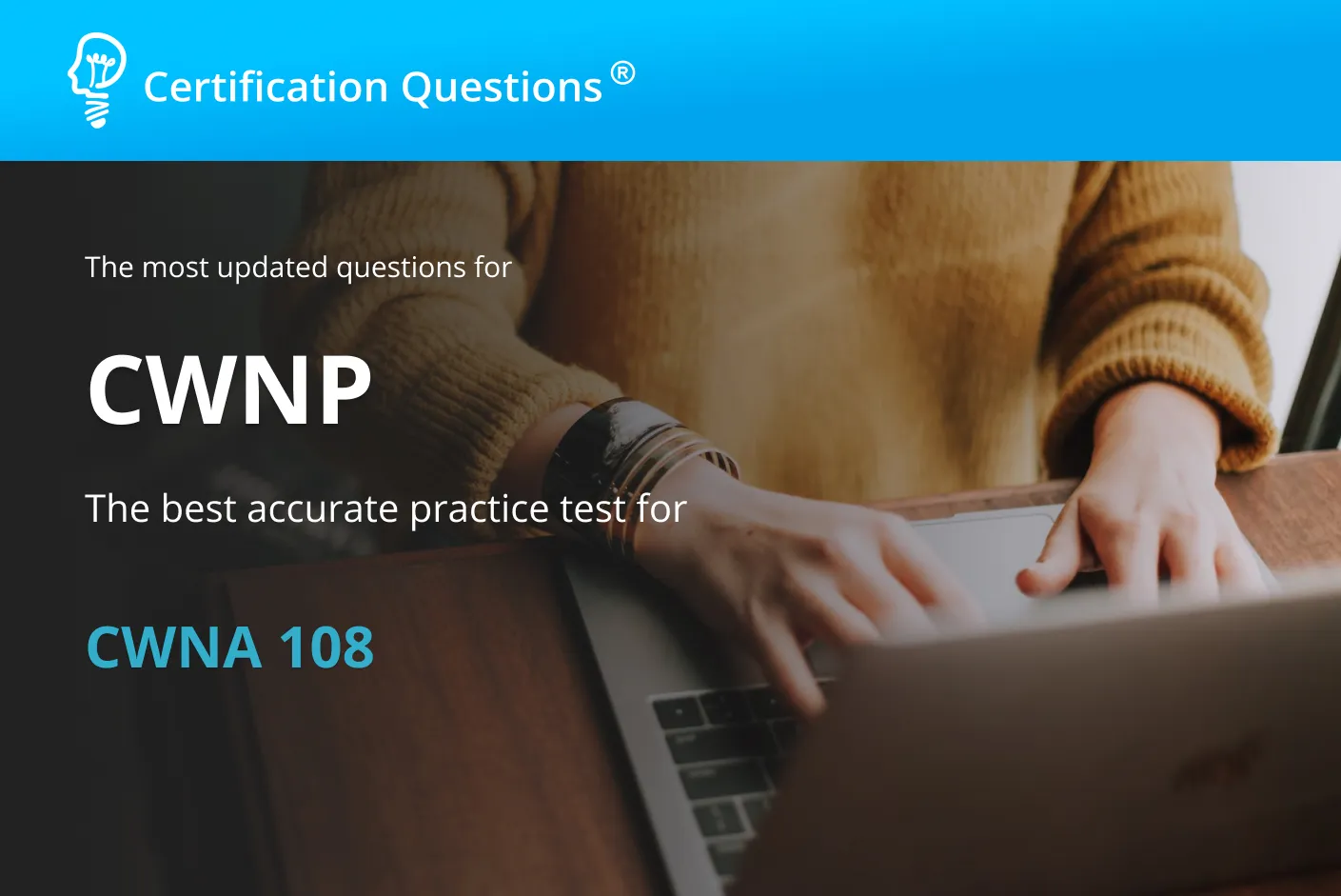 This image represents the preparation CWNA Exam Questions This image represents the preparation CWNA Exam Questions