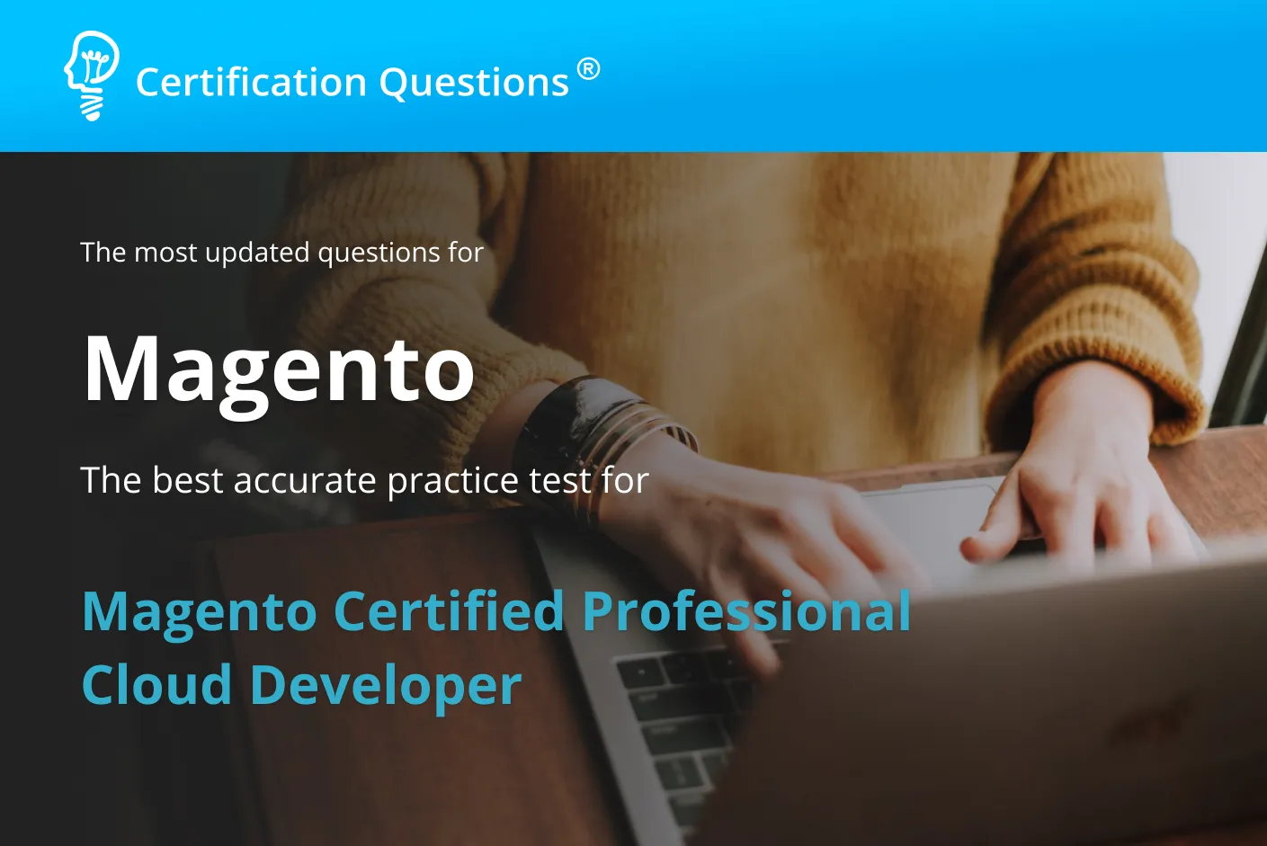 This image is related to Magento Certified Professional Cloud Developer This image is related to Magento Certified Professional Cloud Developer