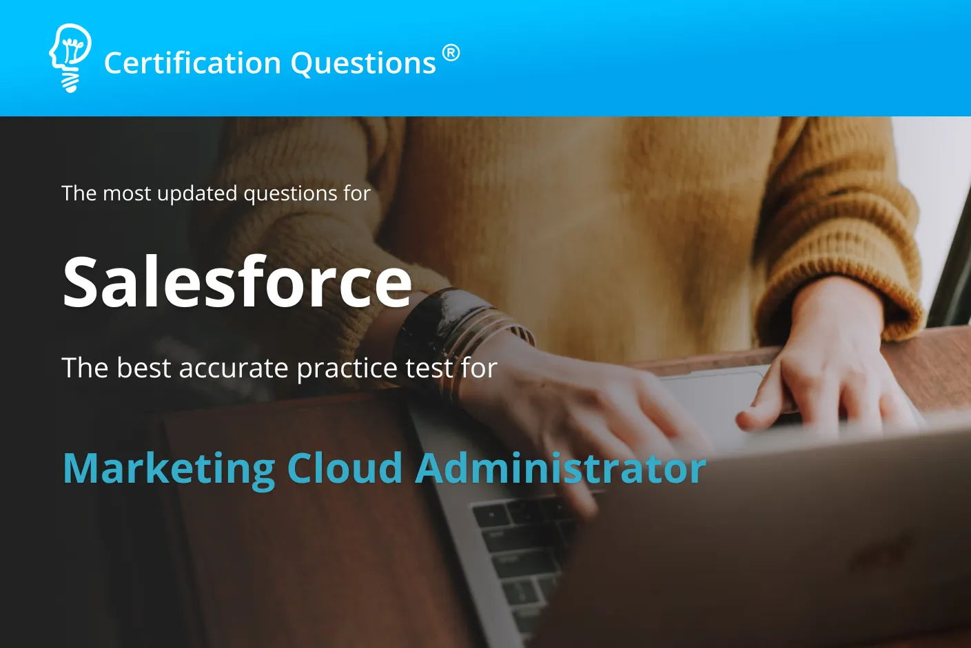 This image represents the study guide of the salesforce marketing cloud administrator practice exam. This image represents the study guide of the salesforce marketing cloud administrator practice exam.