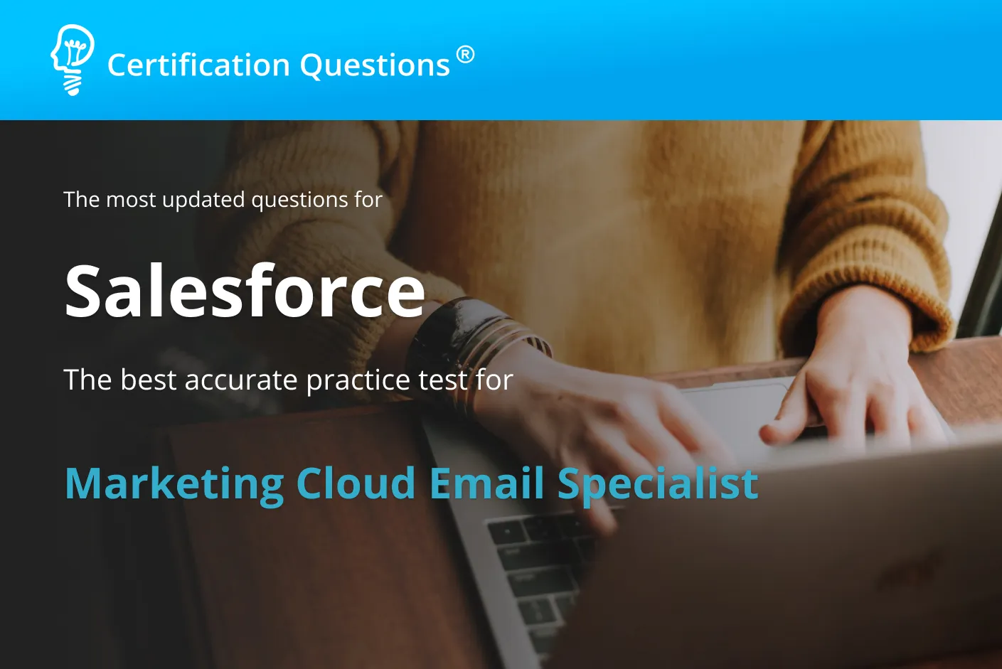 This image is related to marketing cloud email specialist practice test