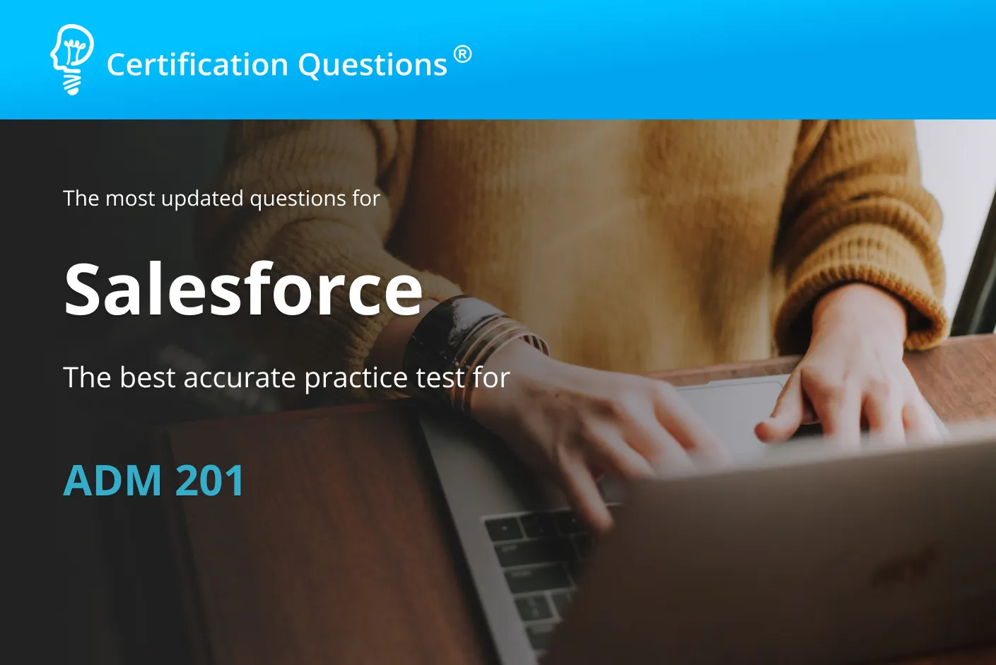 This image represents the Salesforce Certified Administrator Practice Test This image represents the Salesforce Certified Administrator Practice Test
