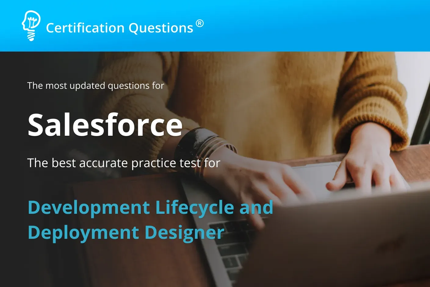 This image is related to Salesforce Development Lifecycle and Deployment Designer Practice Exam This image is related to Salesforce Development Lifecycle and Deployment Designer Practice Exam