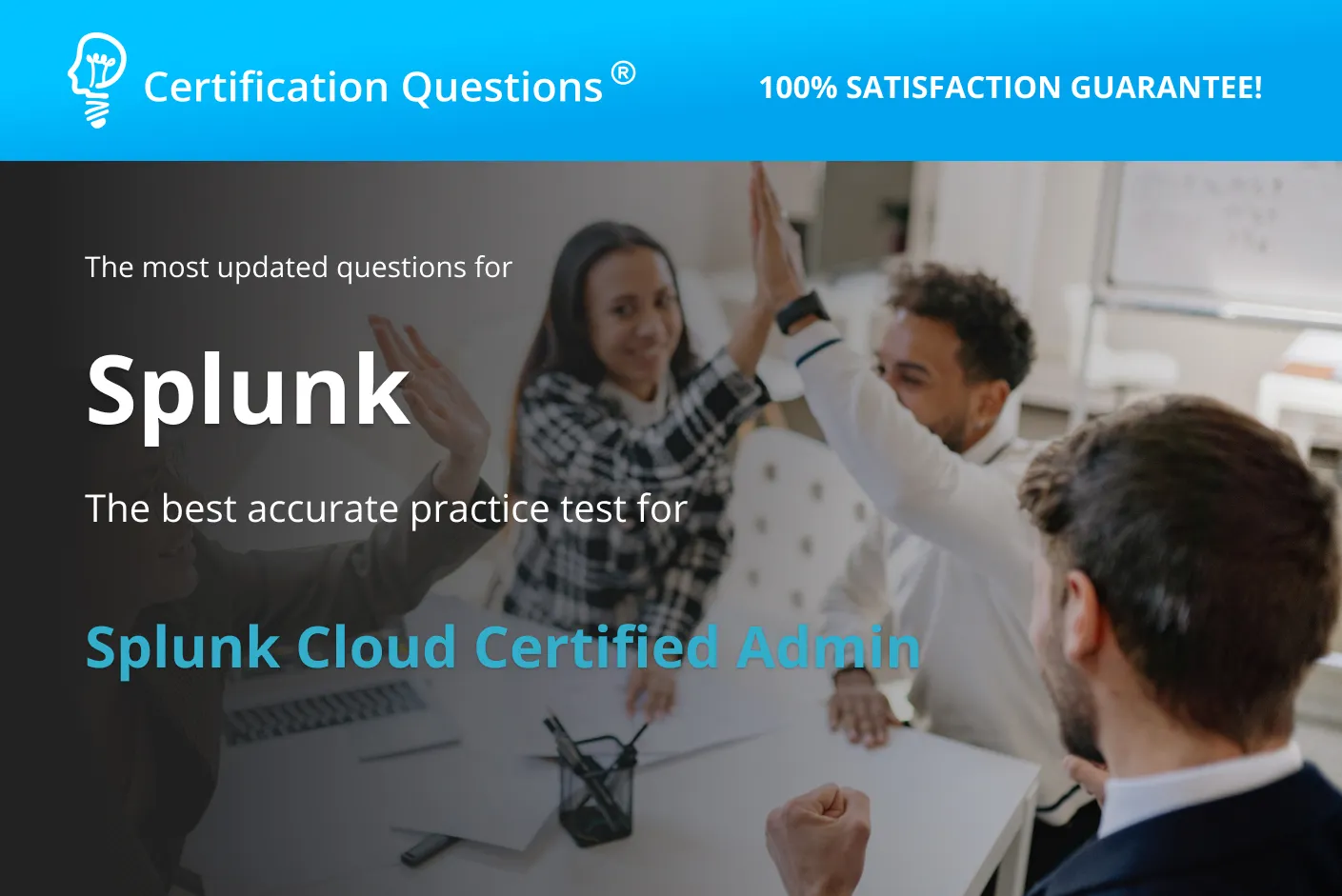 This image represents the Splunk Cloud Admin Practice Test