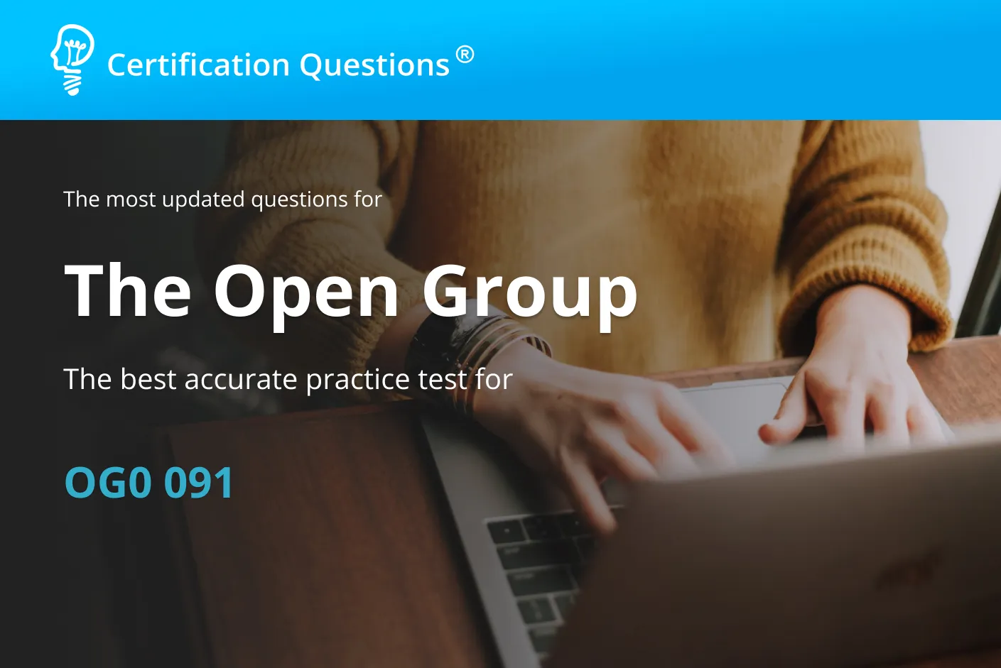 Learn about the OG0 091 exam questions in detail, from this comprehensive study guide.